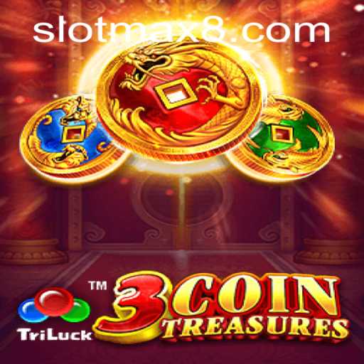 3CoinTreasures: Discover the Thrills of the Latest Slot Max Game