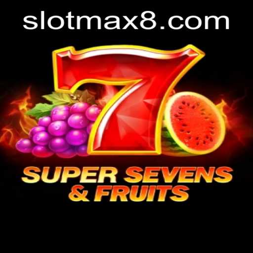 Exploring the Exciting World of 7SuperSevensFruits: A Slot Max Adventure