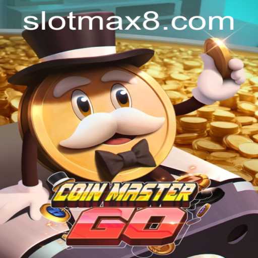 Exploring the Enchanting World of CoinMasterGO: Slot Max Dynamics