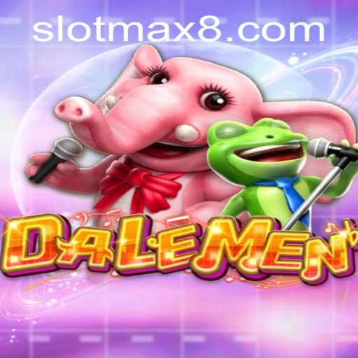Exploring DALEMEN: The Exciting World of Slot Max