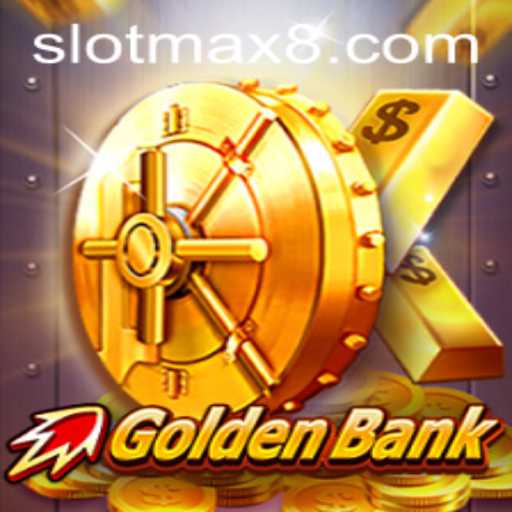Exploring the Thrilling World of GoldenBank Slot Max