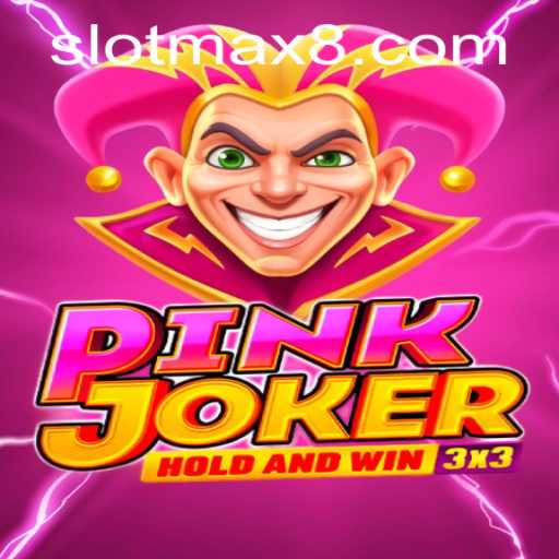 Explore the Exciting World of Pinkjoker Slot Max