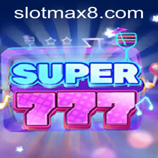 Super777: A Comprehensive Guide to the Slot Max Game