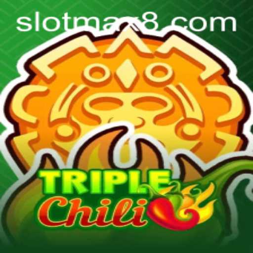 TripleChili: A Spicy Adventure in Slot Max Gaming