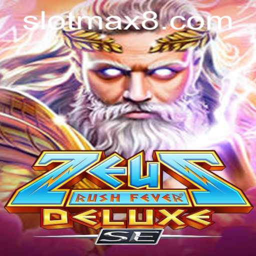 ZeusRushFeverDeluxeSE: A Thrilling Slot Game Experience
