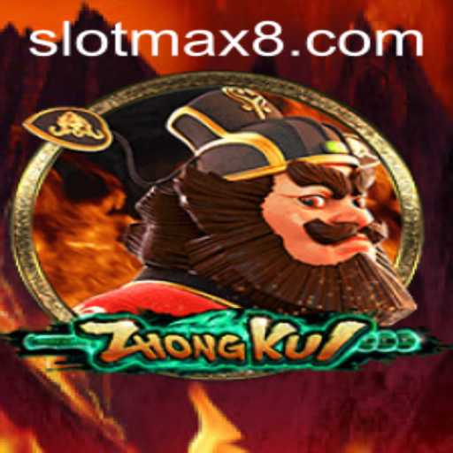 ZhongKui Slot Max: A Thrilling Adventure in Online Gaming